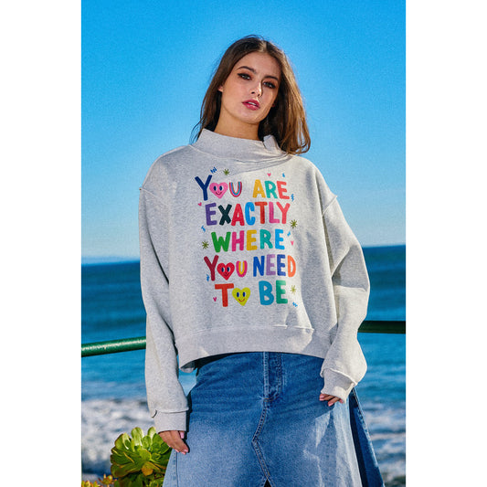 Reversible Inspirational Sweatshirt – “You Are Exactly Where You Need to Be” / “Life Is Good” 5942 - Heather Grey