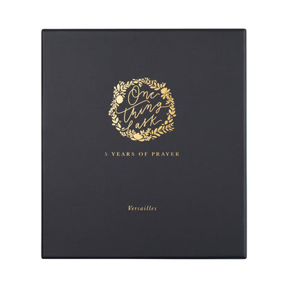 5 year Prayer Journal: One Thing I Ask: Versailles Theme