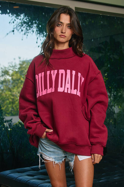 Dilly Dally Graphic Sweatshirt – Oversized Burgundy Pullover 2594. - Burgundy - SALE